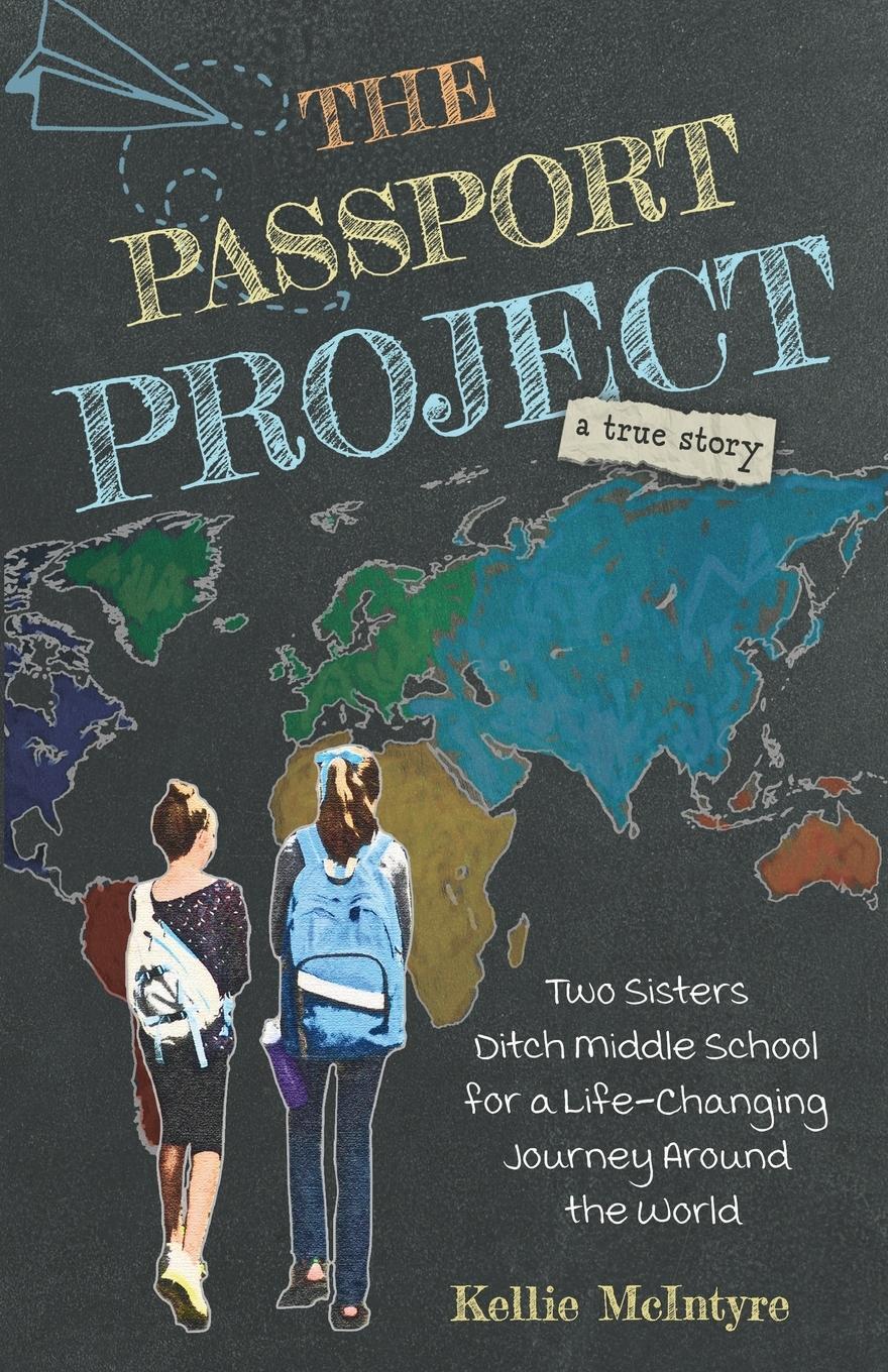 Cover: 9781737743811 | The Passport Project | Kellie McIntyre | Taschenbuch | Paperback