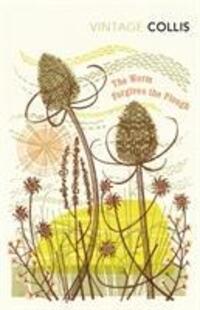 Cover: 9780099529484 | The Worm Forgives the Plough | John Stewart Collis | Taschenbuch