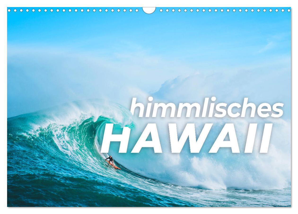 Cover: 9783435117376 | Himmlisches Hawaii (Wandkalender 2025 DIN A3 quer), CALVENDO...