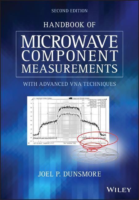 Cover: 9781119477136 | Handbook of Microwave Component Measurements | Joel P. Dunsmore | Buch