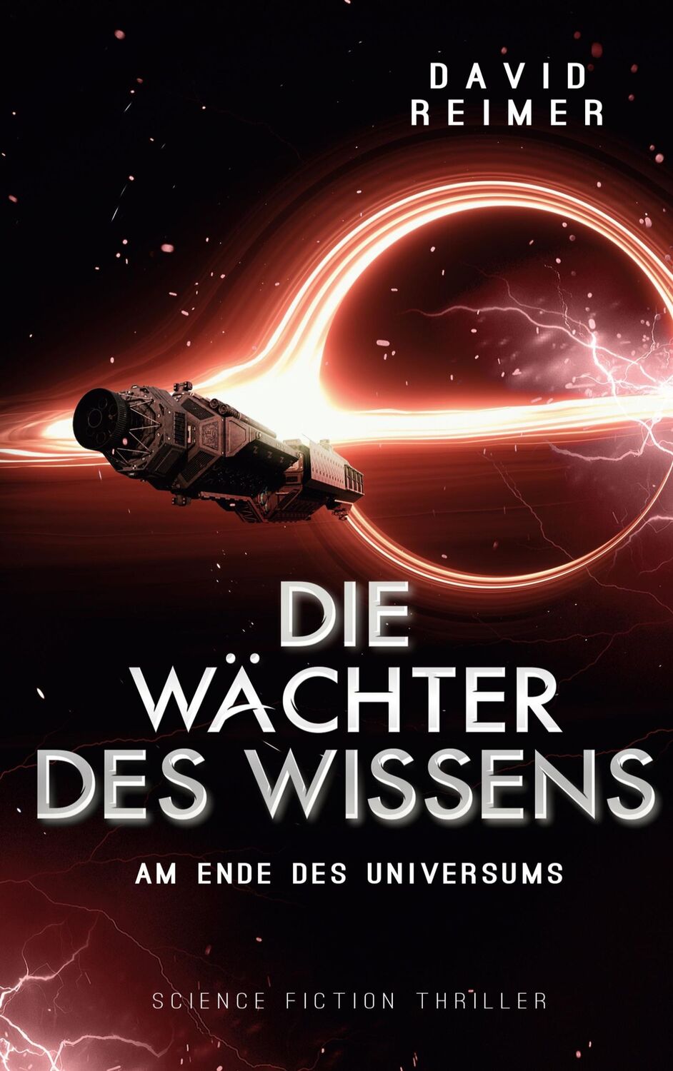 Cover: 9783740725266 | Die Wächter des Wissens | Am Ende des Universums | David Reimer | Buch