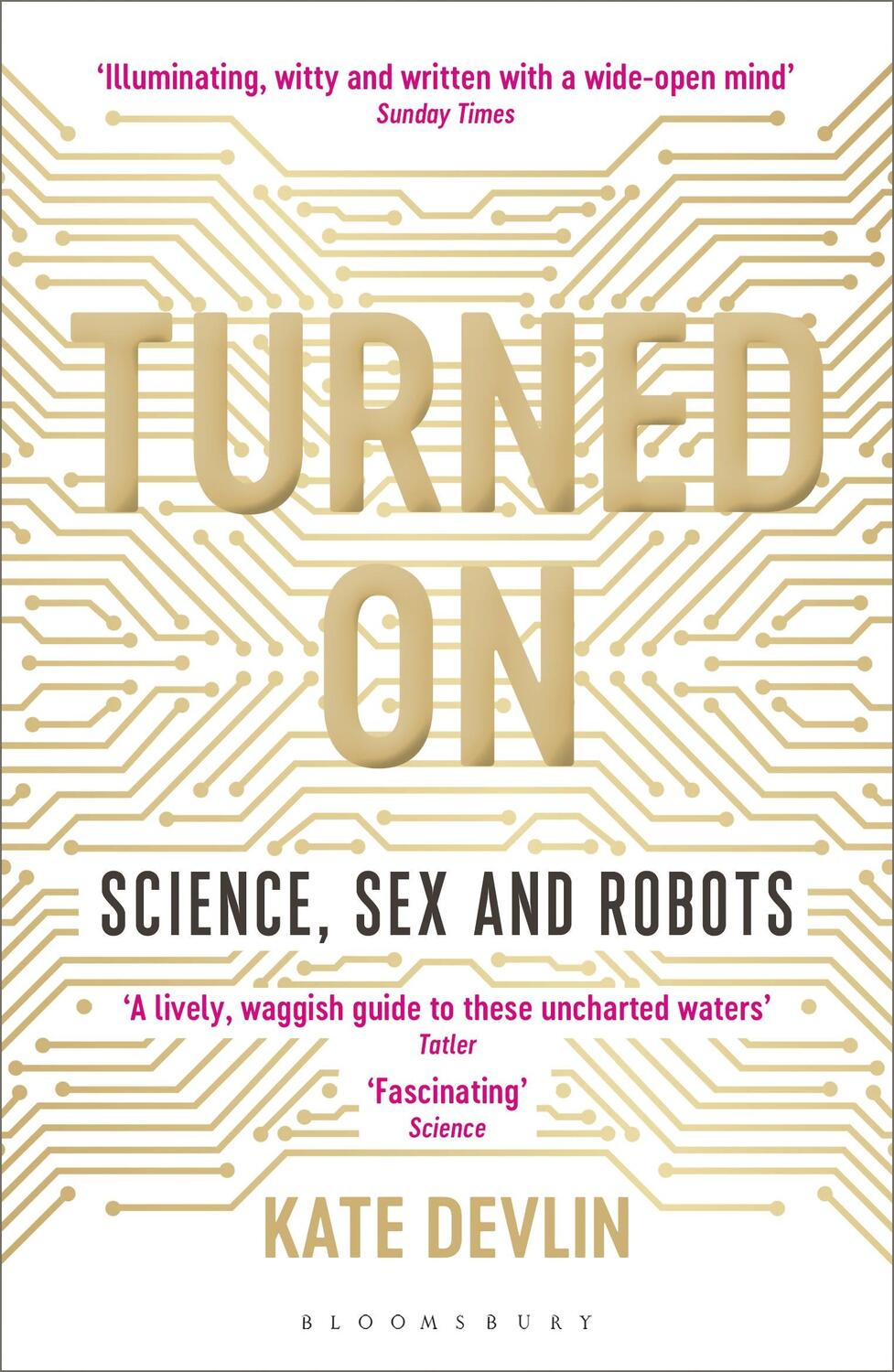 Cover: 9781472950901 | Turned On | Science, Sex and Robots | Kate Devlin | Taschenbuch | 2020