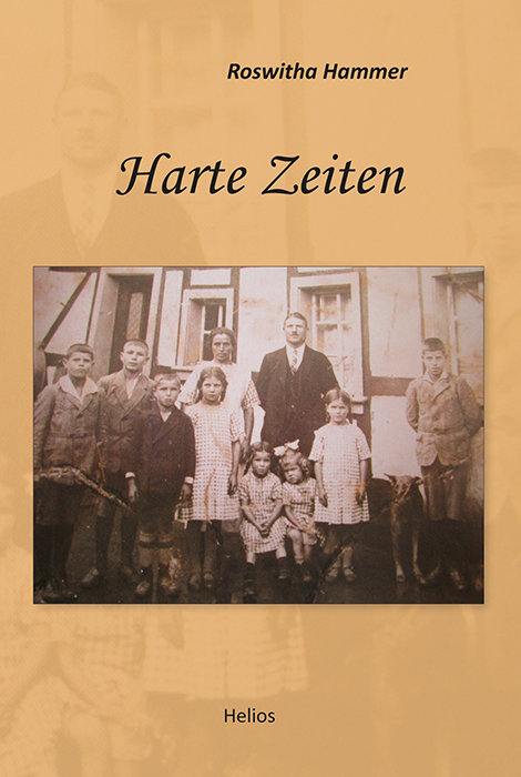 Cover: 9783869332833 | Harte Zeiten | Roswitha Hammer | Buch | Deutsch | 2022 | Helios Verlag