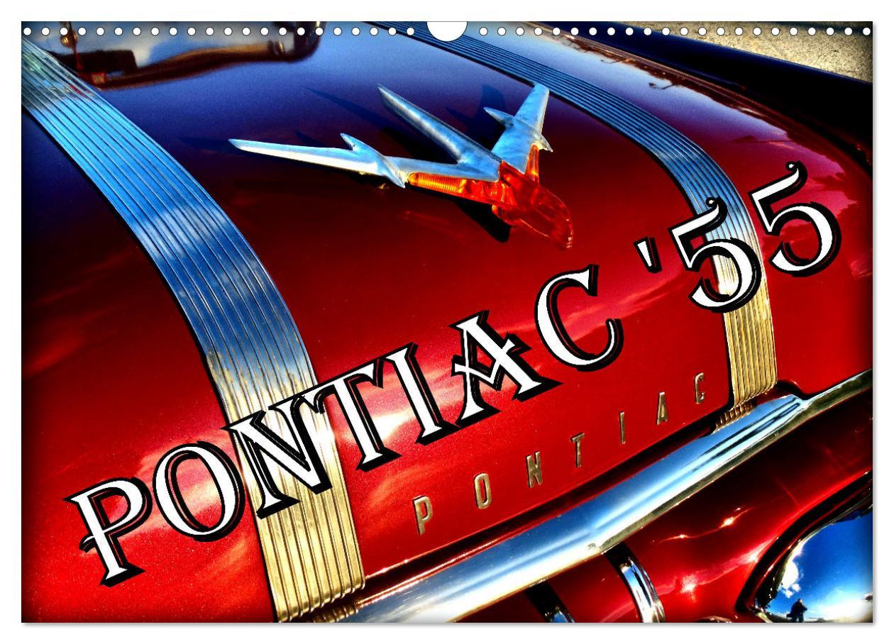 Cover: 9783435123148 | PONTIAC '55 (Wandkalender 2025 DIN A3 quer), CALVENDO Monatskalender