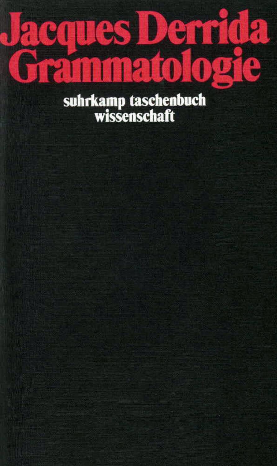 Cover: 9783518280171 | Grammatologie | Jacques Derrida | Taschenbuch | Deutsch | 2013