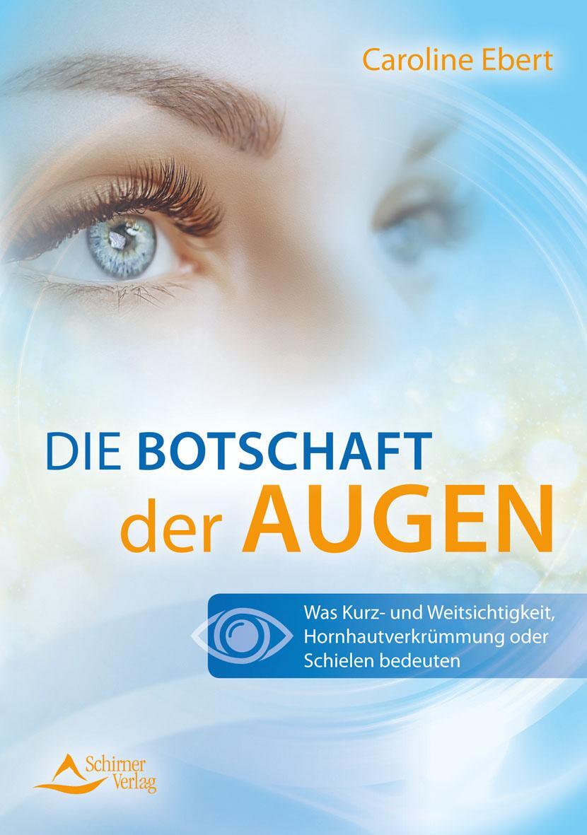 Cover: 9783843414234 | Die Botschaft der Augen | Caroline Ebert | Taschenbuch | Deutsch
