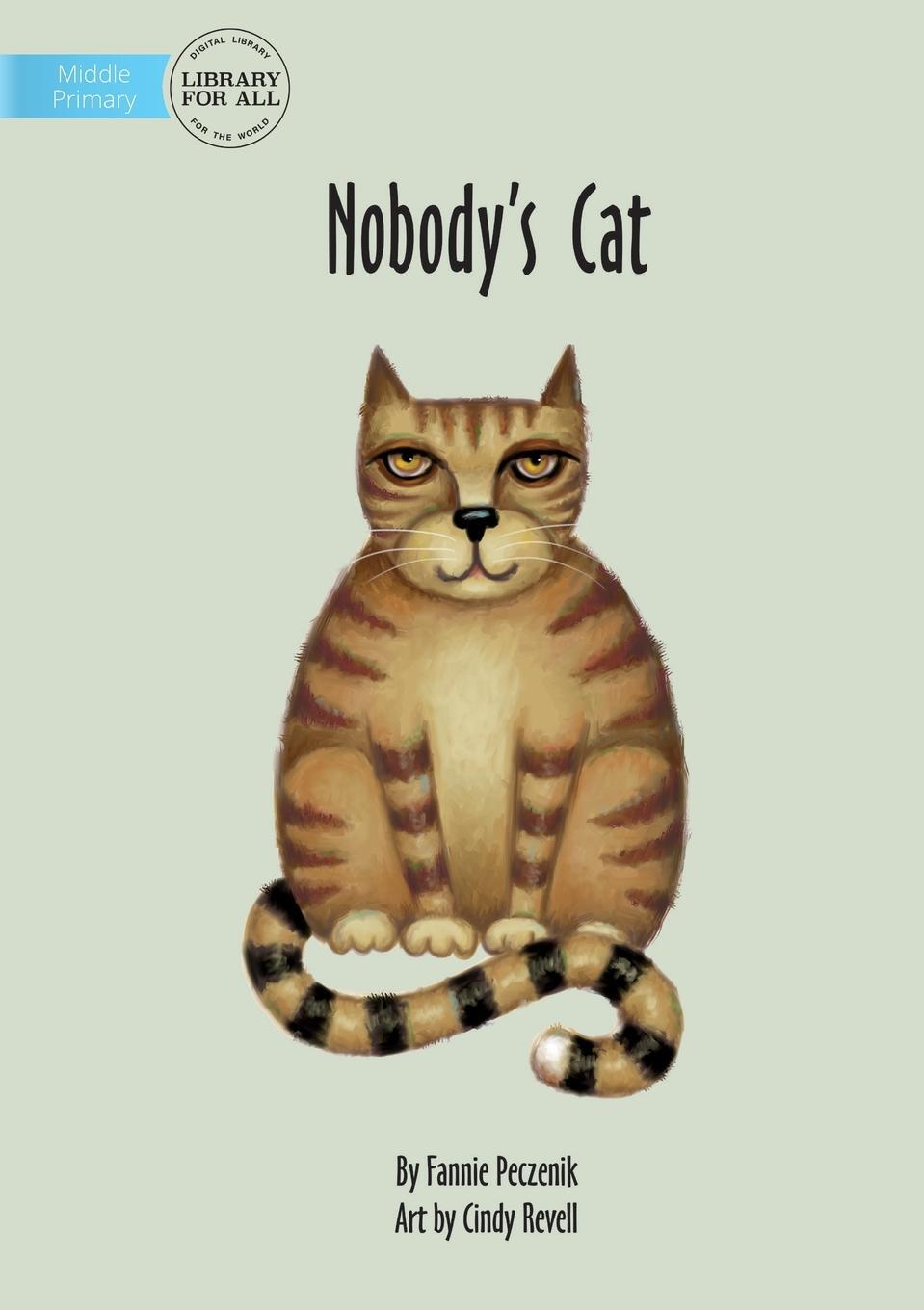 Cover: 9781922374752 | Nobody's Cat | Fannie Peczenik | Taschenbuch | Paperback | Englisch