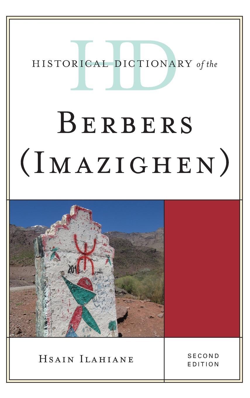 Cover: 9781442281813 | Historical Dictionary of the Berbers (Imazighen) | Hsain Ilahiane