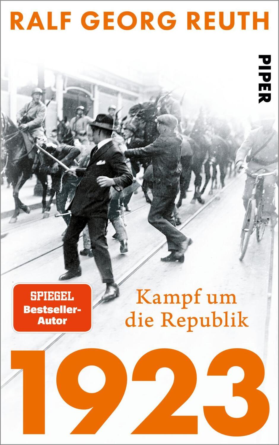 Cover: 9783492059329 | 1923 - Kampf um die Republik | Ralf Georg Reuth | Buch | 368 S. | 2023