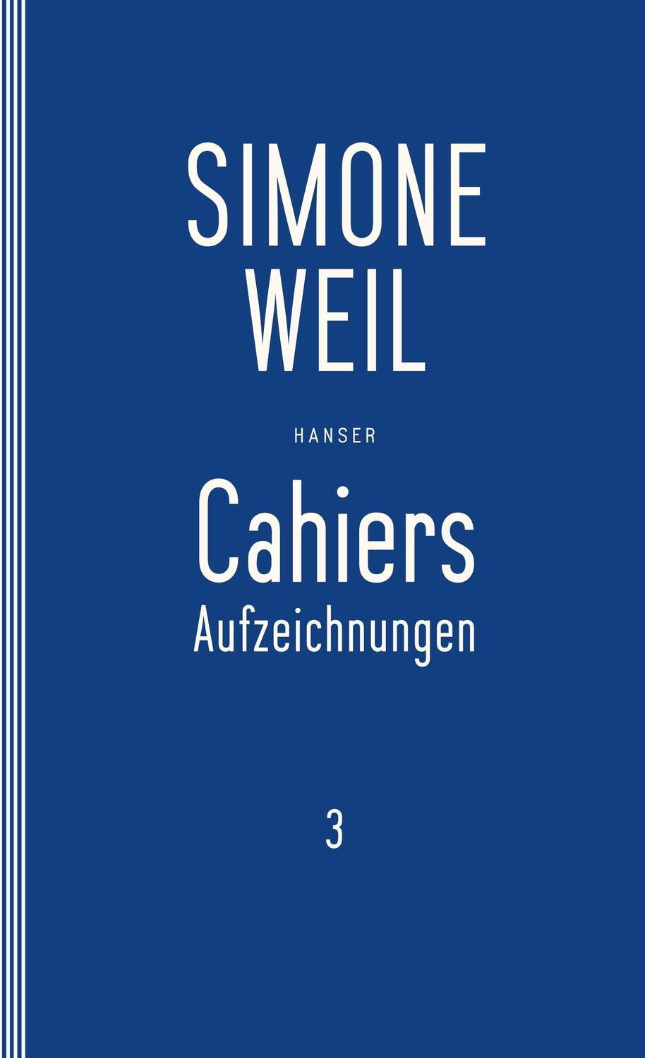 Cover: 9783446253735 | Cahiers 3 | Aufzeichnungen | Simone Weil | Taschenbuch | Paperback