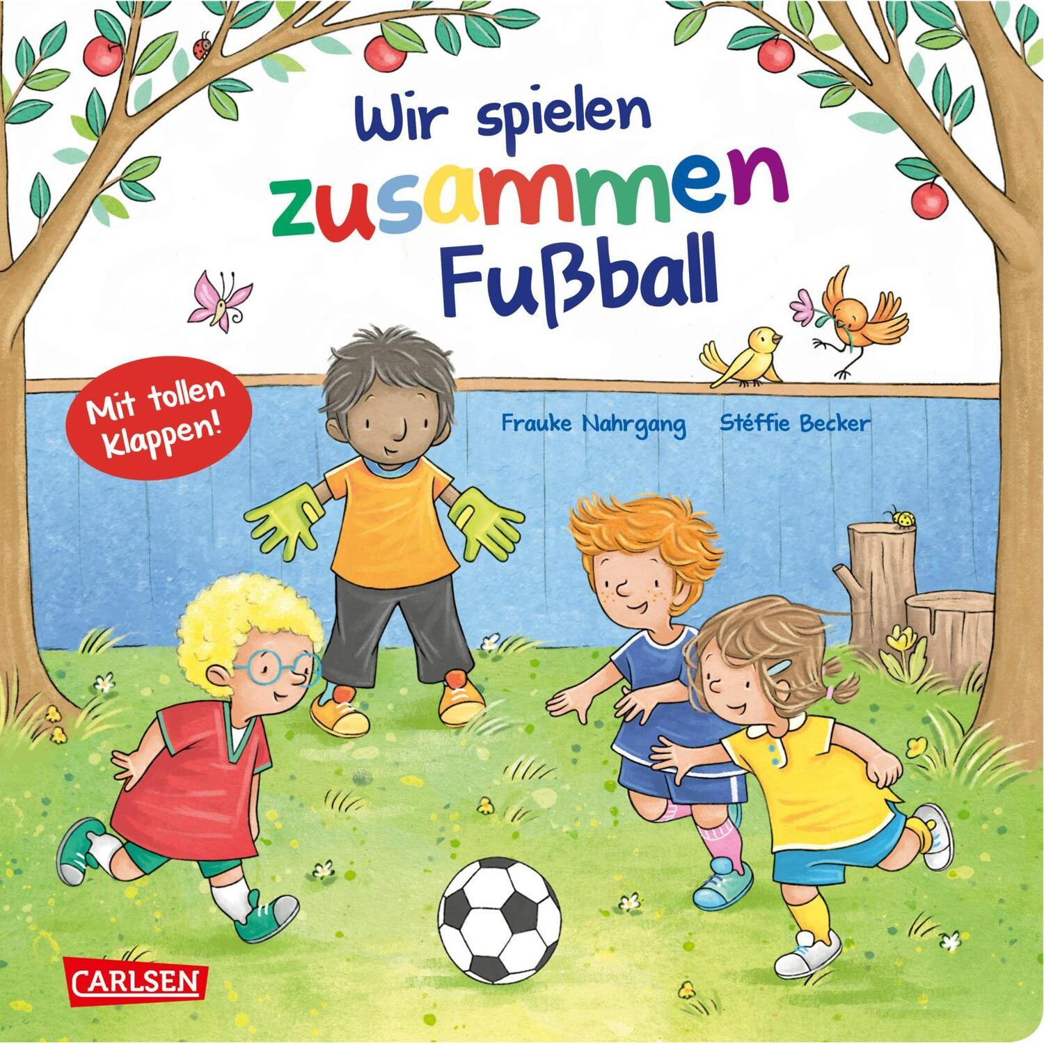Cover: 9783551171504 | Wir spielen zusammen Fußball | Frauke Nahrgang | Buch | Deutsch | 2022