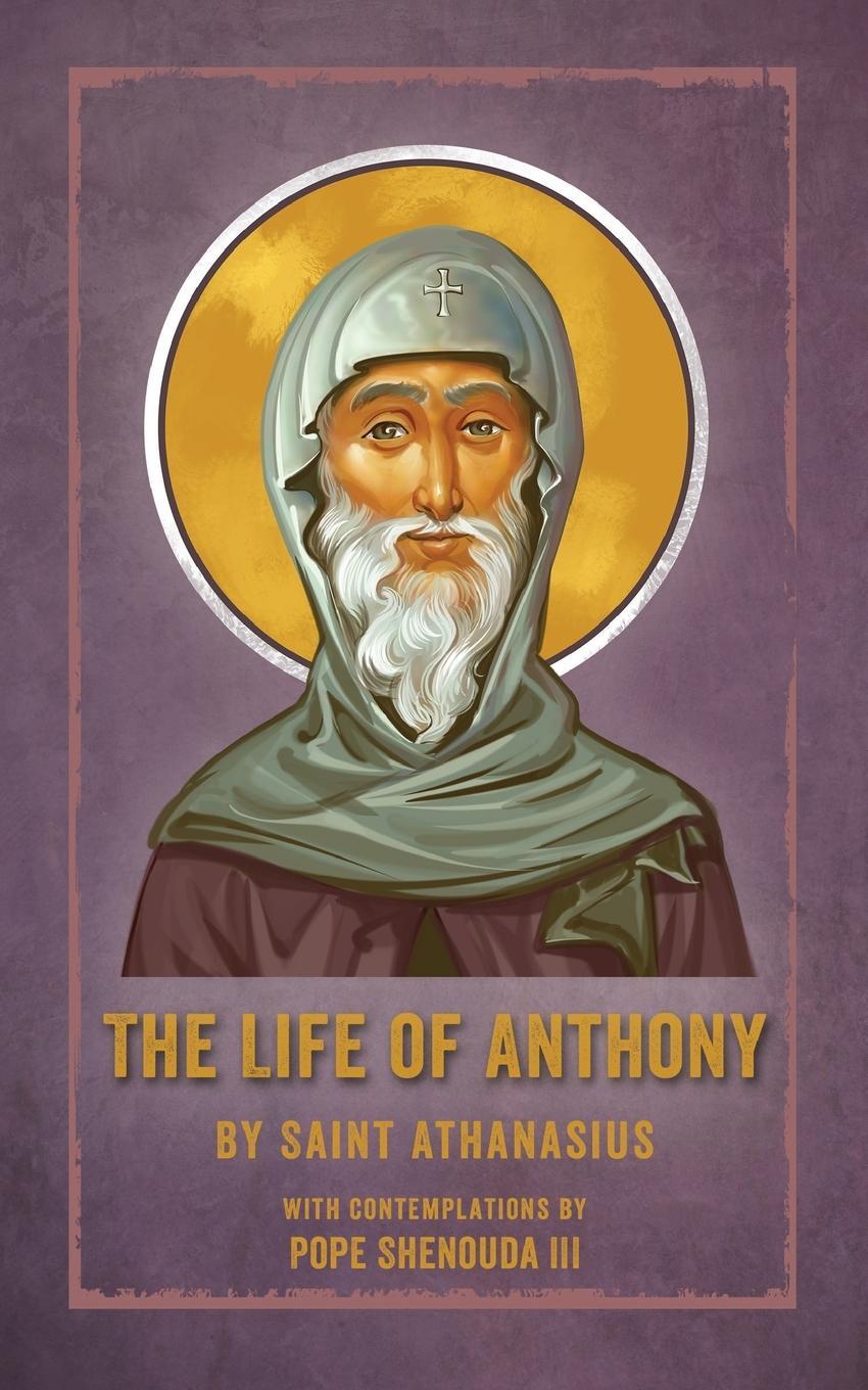 Cover: 9780648865803 | The Life of Anthony | With Contemplations by Pope Shenouda III | Buch