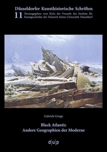 Cover: 9783943460209 | Black Atlantic | Andere Geographien der Moderne | Gabriele Genge