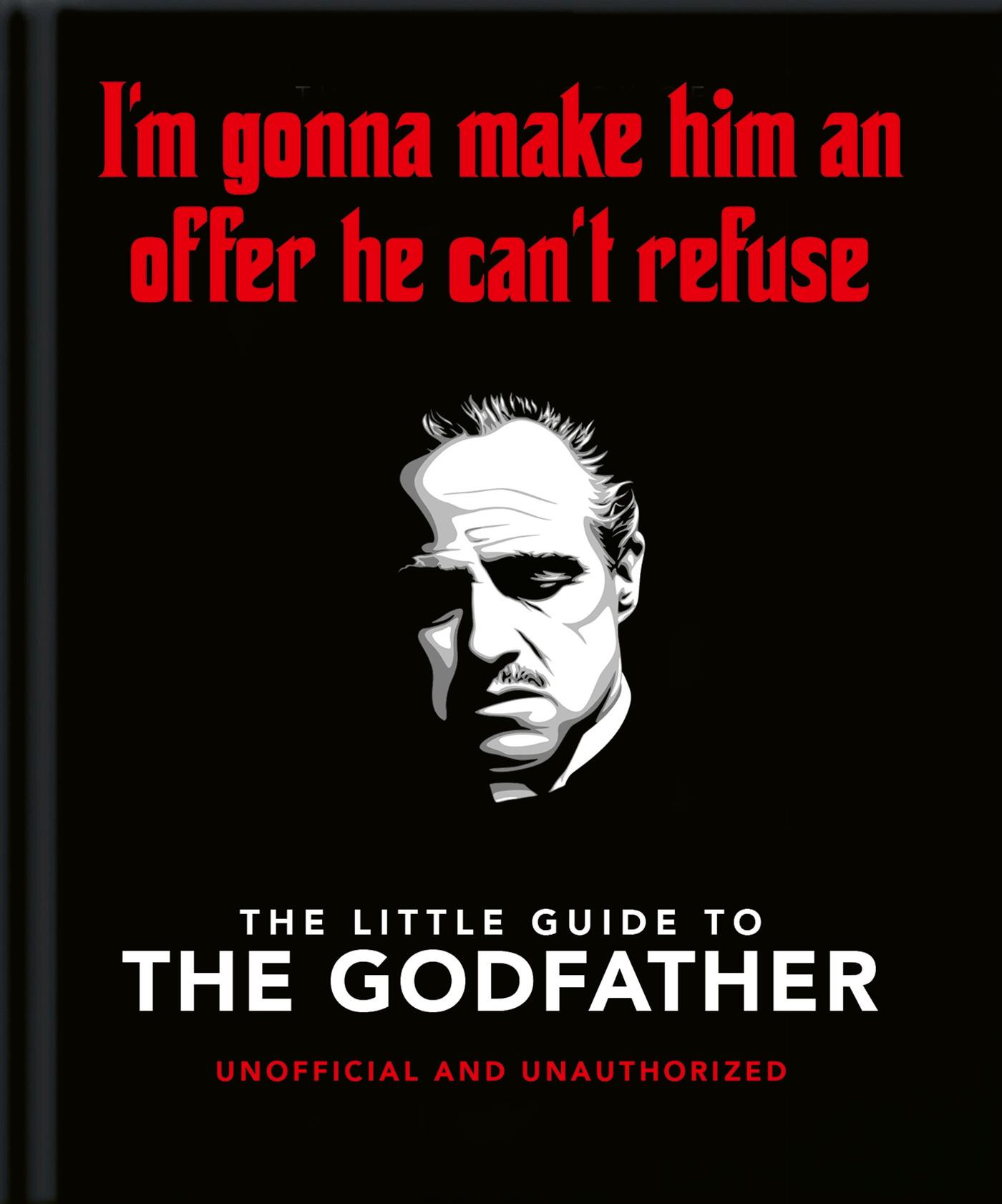 Cover: 9781800693821 | The Little Guide to the Godfather | Orange Hippo! | Buch | Gebunden