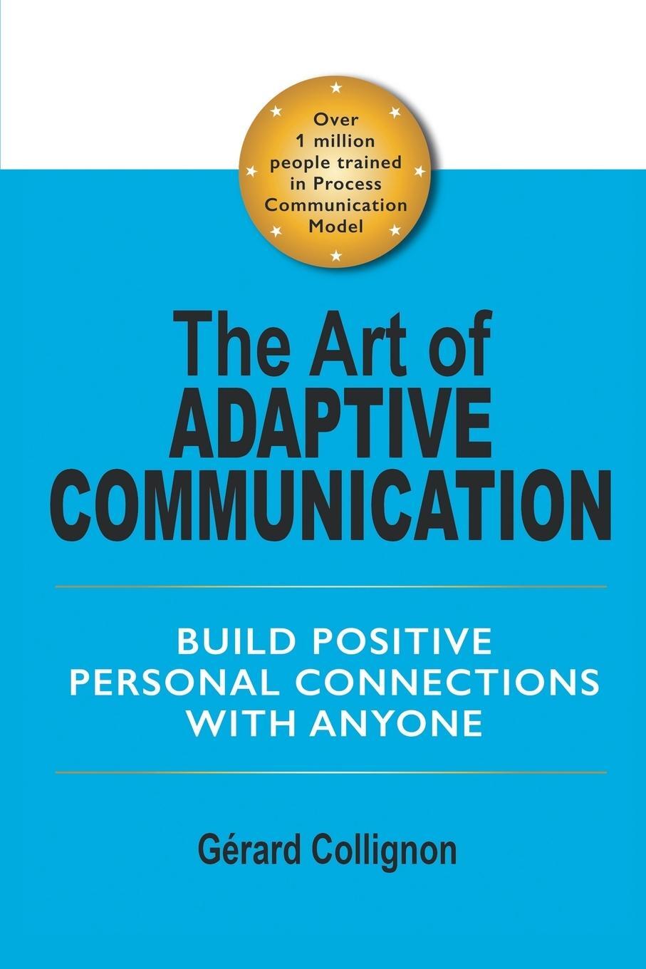 Cover: 9781543436242 | The Art of Adaptive Communication | Gérard Collignon | Taschenbuch