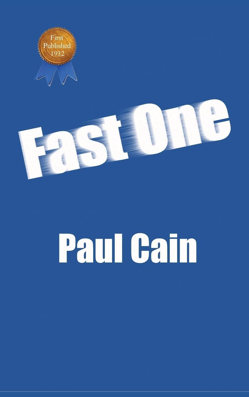 Cover: 9781515425939 | Fast One | Paul Cain | Buch | HC gerader Rücken kaschiert | Englisch