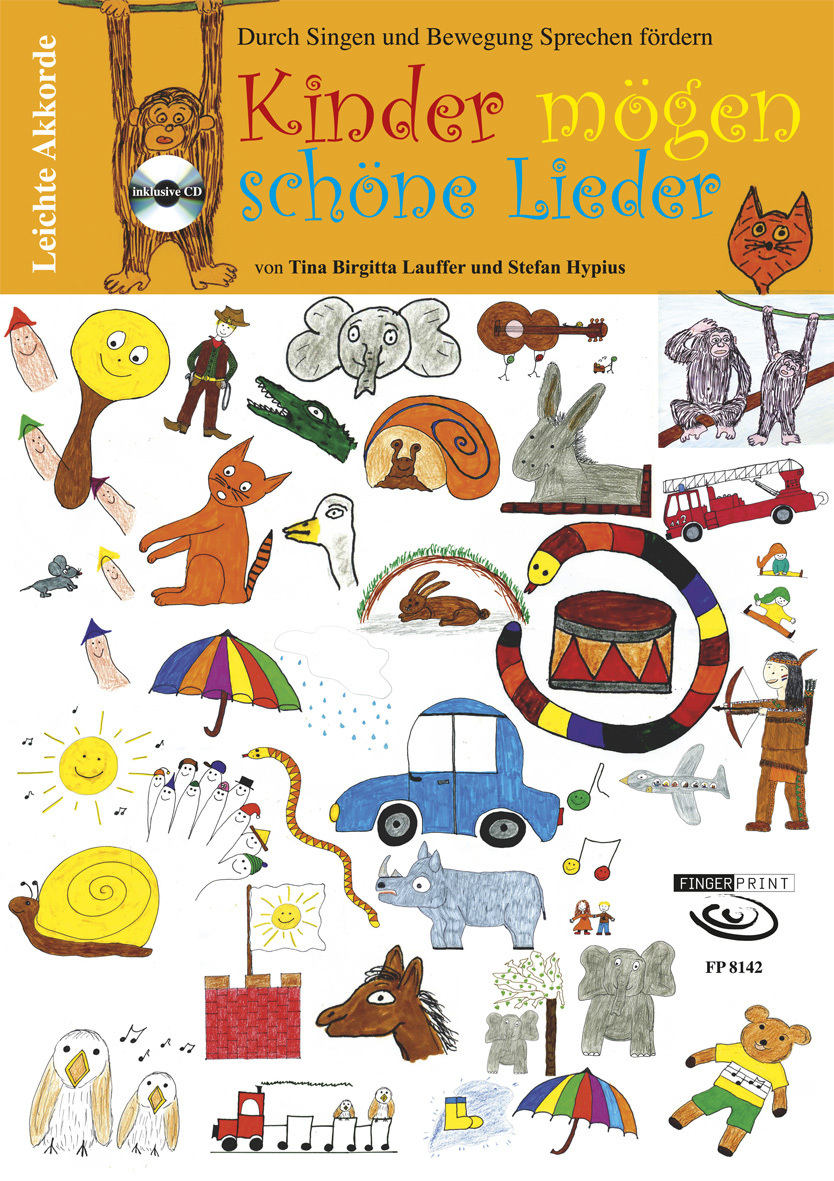 Cover: 9783938679869 | Kinder mögen schöne Lieder | Tina Birgitta/Hypius, Stefan Lauffer