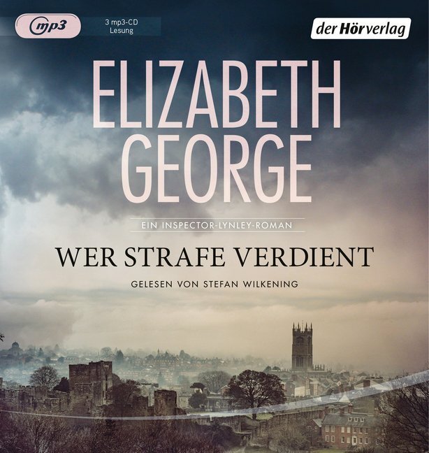 Cover: 9783844529692 | Wer Strafe verdient, 3 Audio-CD, 3 MP3 | Elizabeth George | Audio-CD