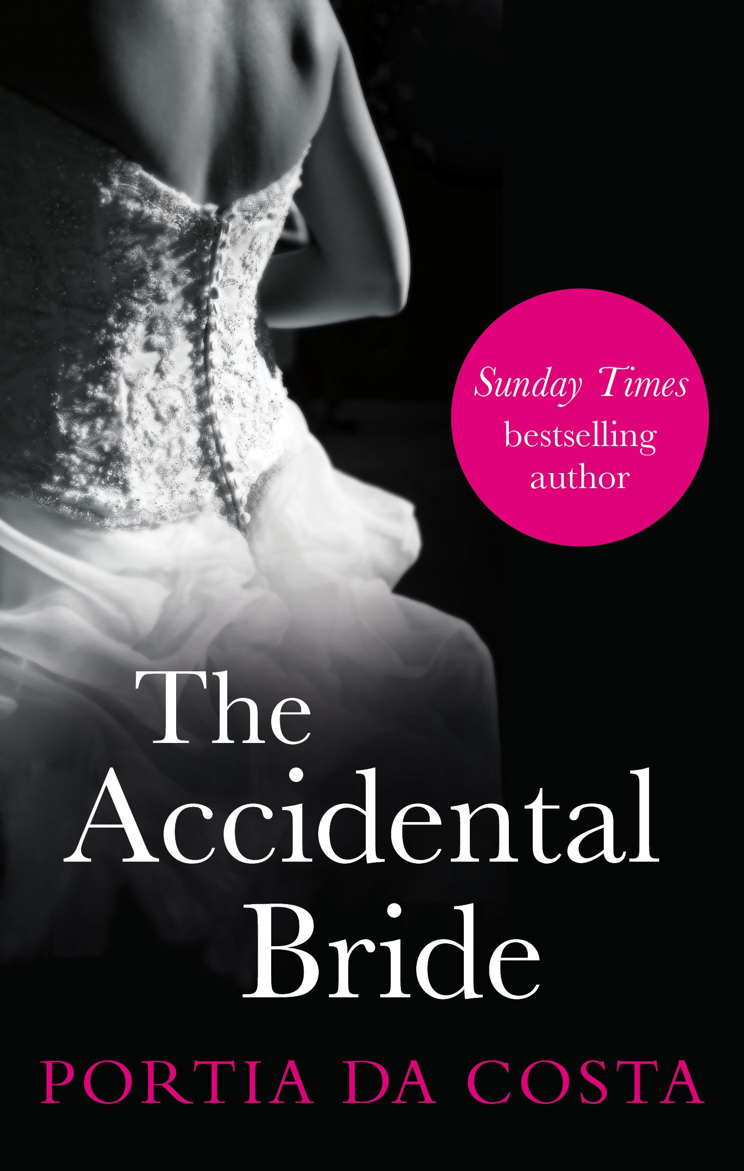 Cover: 9780352347626 | The Accidental Bride | Portia Da Costa | Taschenbuch | Englisch | 2013