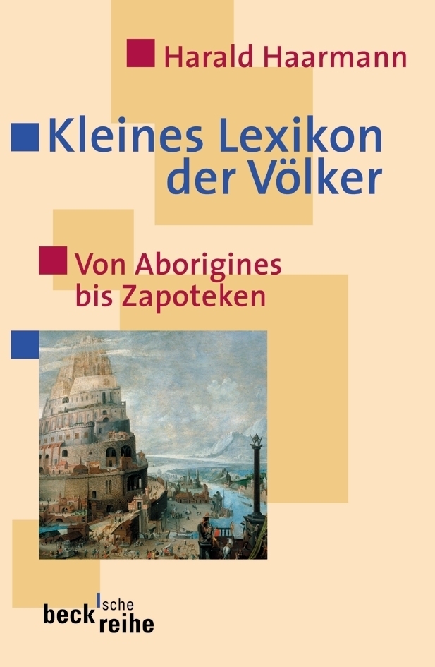 Cover: 9783406511004 | Kleines Lexikon der Völker | Harald Haarmann | Taschenbuch | 2004
