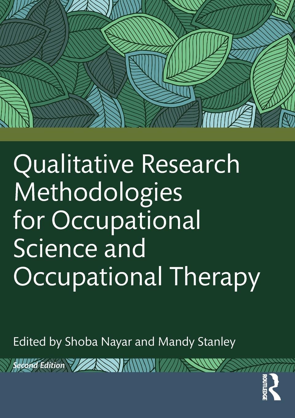 Cover: 9781032312637 | Qualitative Research Methodologies for Occupational Science and...