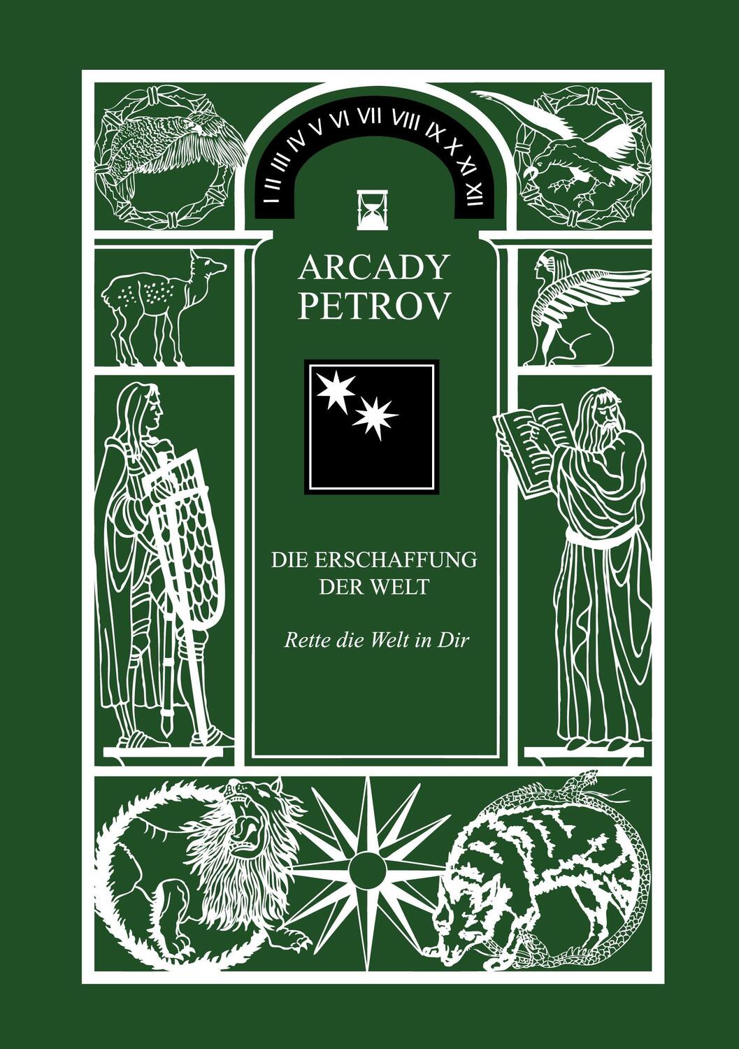 Cover: 9783735717818 | Erschaffung der Welt - Rette die Welt in Dir. Bd.2 | Band 2 | Petrov