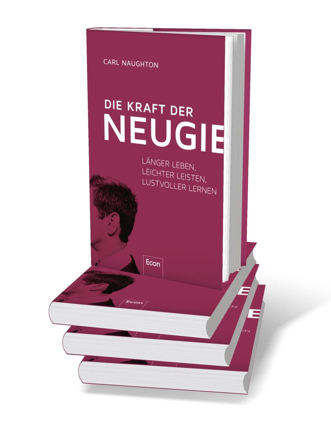 Bild: 9783430211222 | Die Kraft der Neugier | Carl Naughton | Buch | 256 S. | Deutsch | 2024