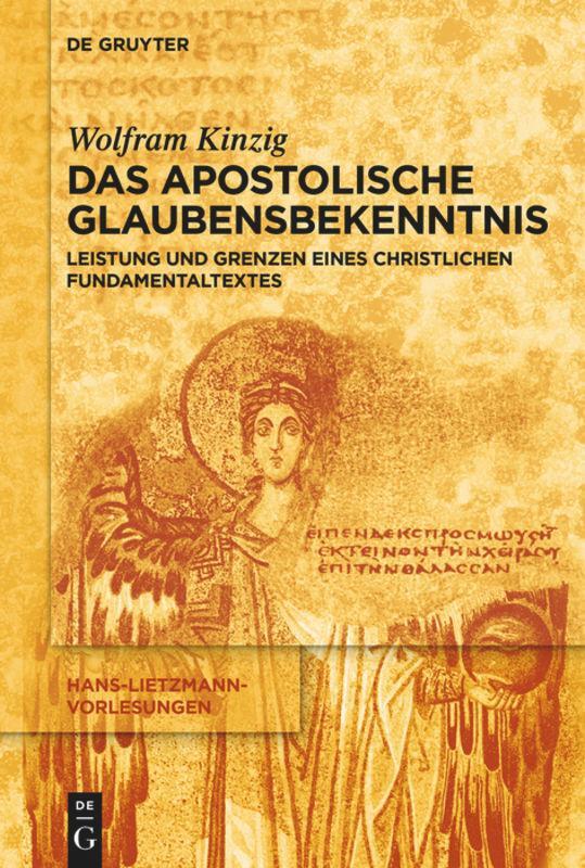 Cover: 9783110634341 | Das Apostolische Glaubensbekenntnis | Wolfram Kinzig | Taschenbuch