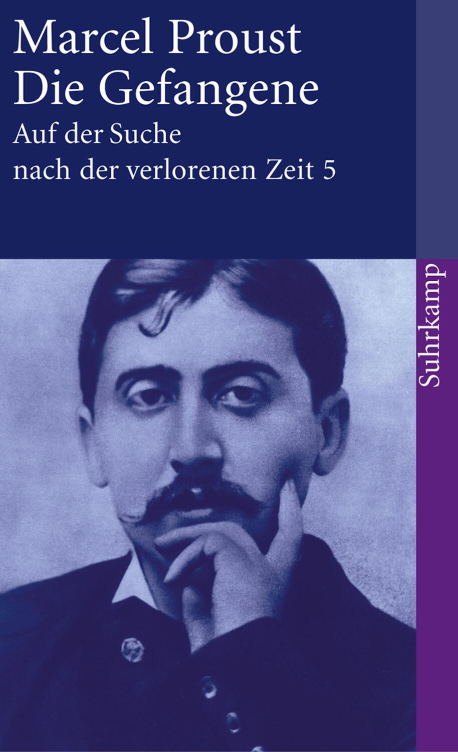Cover: 9783518456453 | Auf der Suche nach der verlorenen Zeit 5. Die Gefangene | Proust