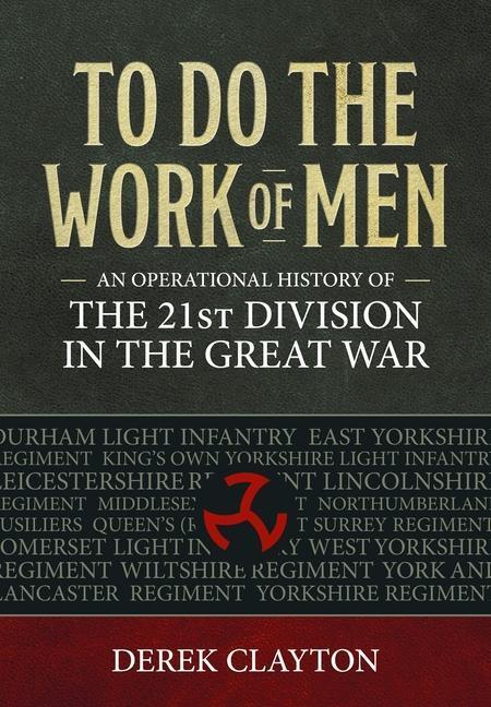 Cover: 9781804512333 | To Do the Work of Men | Derek Clayton | Taschenbuch | Englisch | 2023