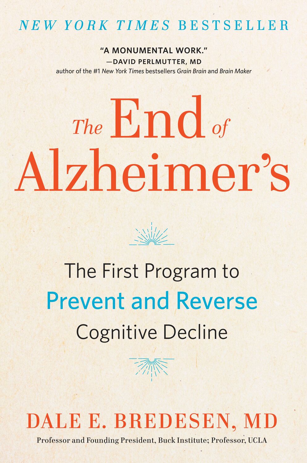 Cover: 9780735216211 | The End of Alzheimer's: The First Program to Prevent and Reverse...