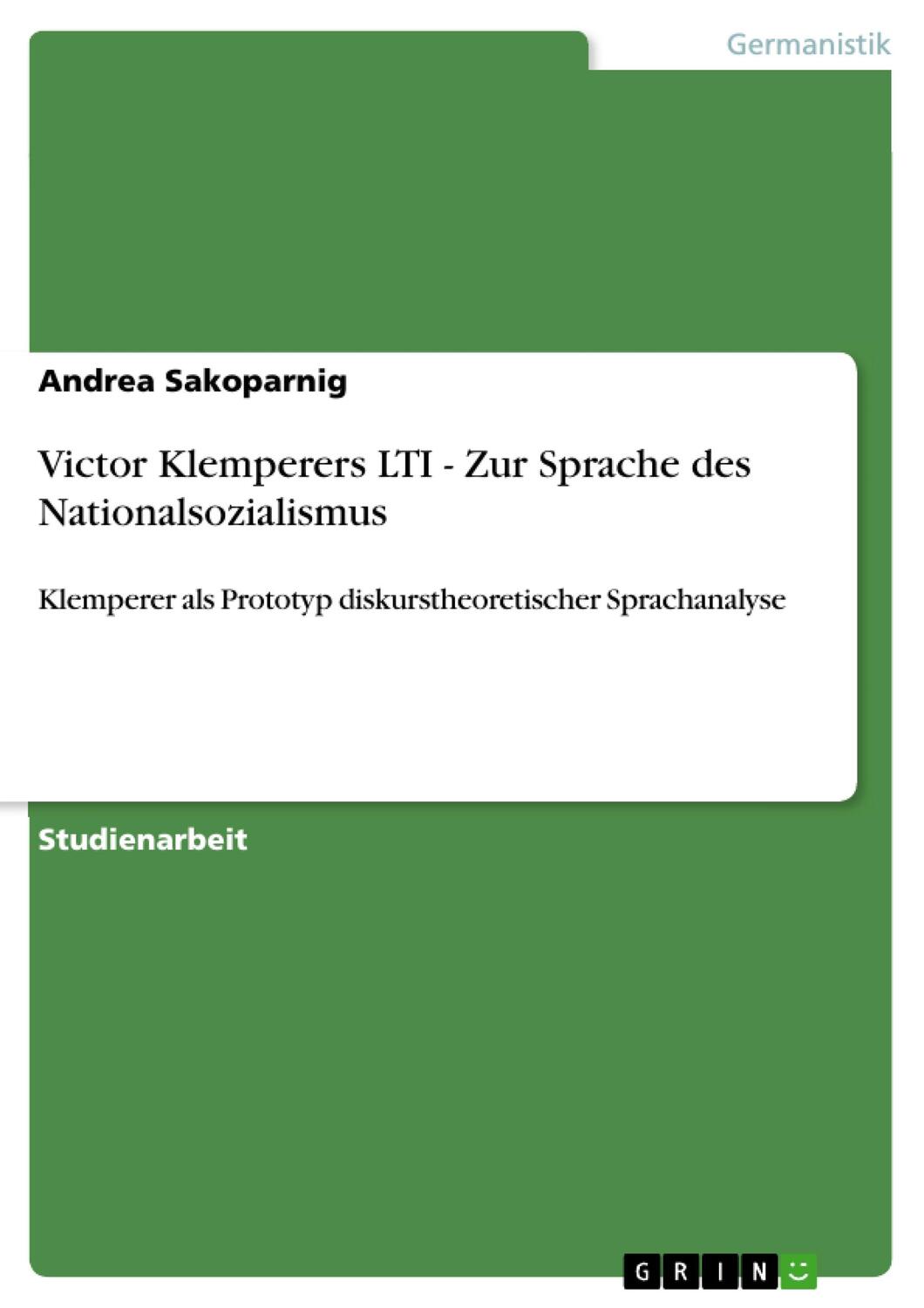 Cover: 9783640332939 | Victor Klemperers LTI - Zur Sprache des Nationalsozialismus | Buch