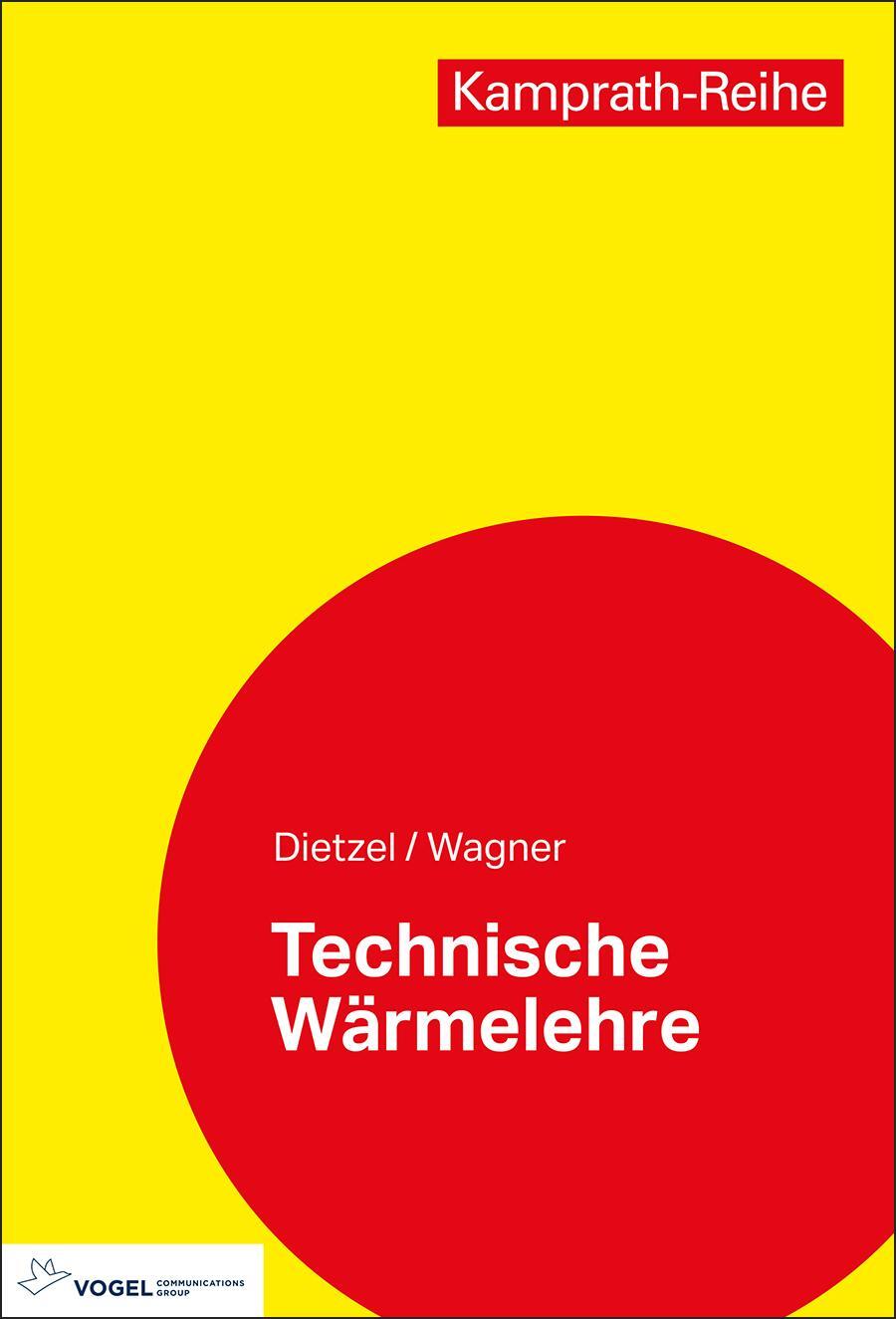 Cover: 9783834334985 | Technische Wärmelehre | Fritz Dietzel (u. a.) | Taschenbuch | Deutsch