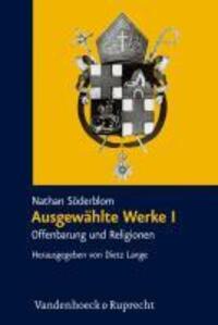 Cover: 9783525570159 | Ausgewählte Werke | Band 1: Offenbarung und Religionen | Söderblom