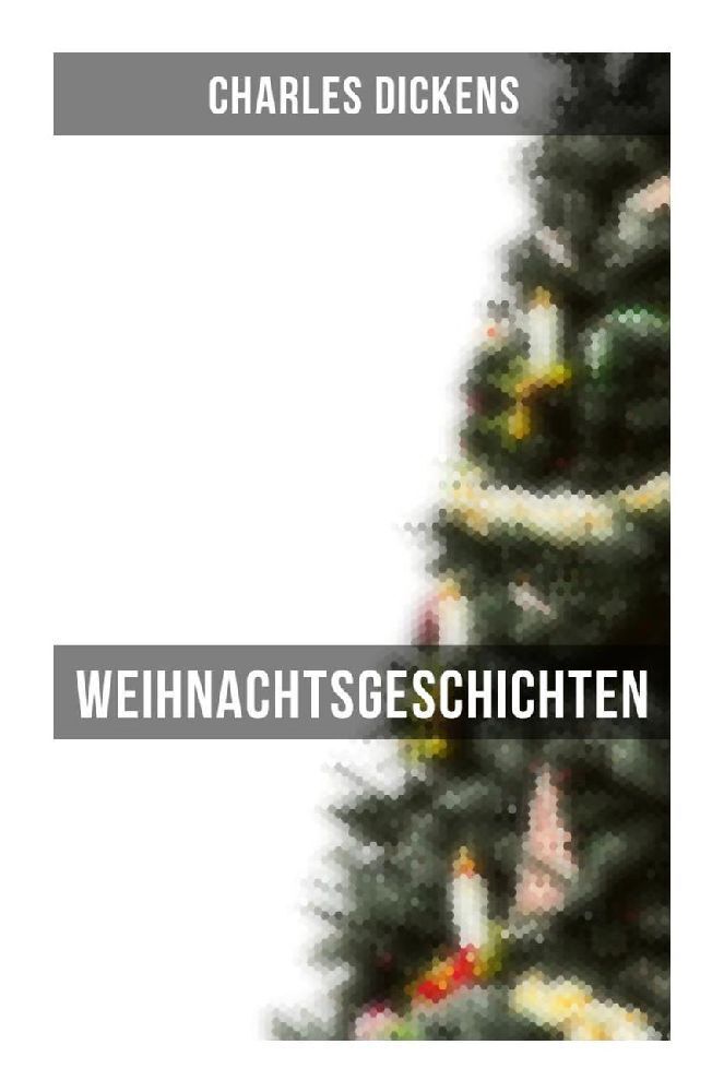 Cover: 9788027266722 | Weihnachtsgeschichten | Charles Dickens | Taschenbuch | 212 S. | 2022