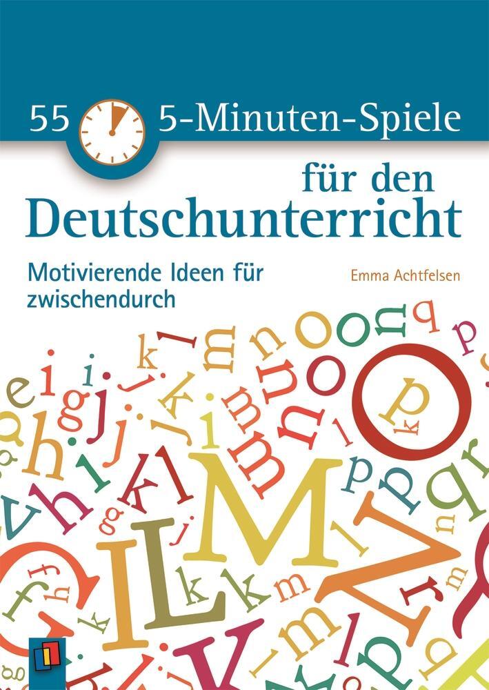 Cover: 9783834630544 | 55 5-Minuten-Spiele für den Deutschunterricht | Emma Achtfelsen | Buch