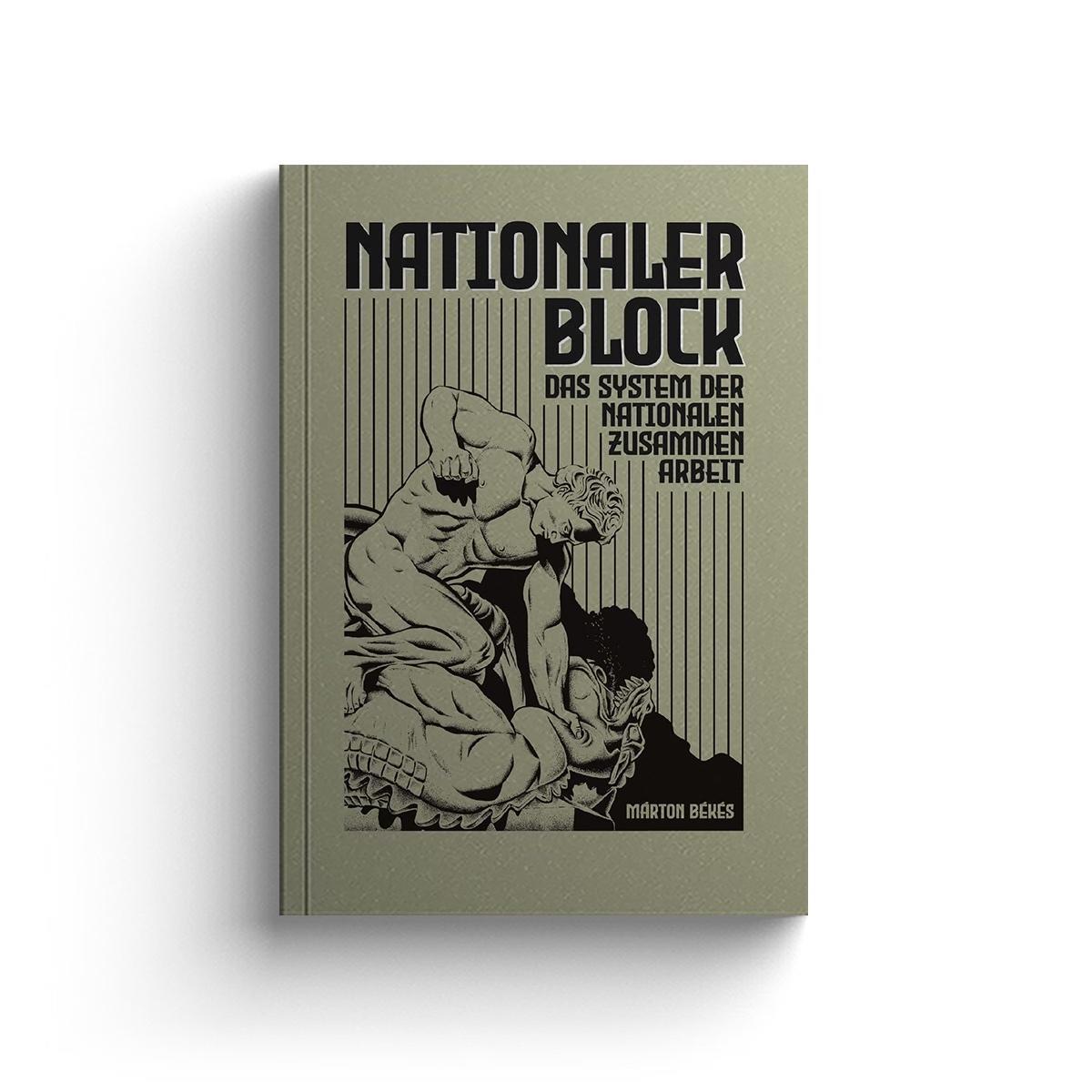 Cover: 9783948145286 | Nationaler Block | Das System der Nationalen Zusammenarbeit | Békés