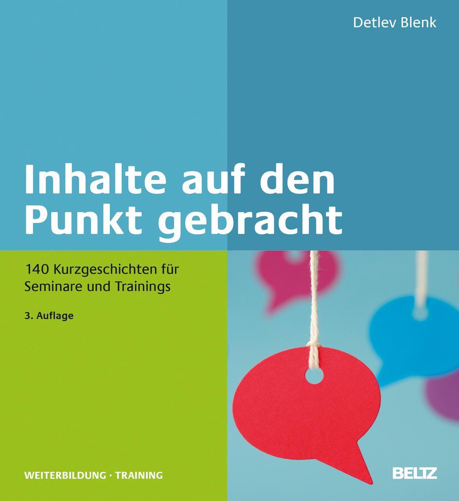 Cover: 9783407365330 | Inhalte auf den Punkt gebracht | Detlev Blenk | Buch | Deutsch | 2013
