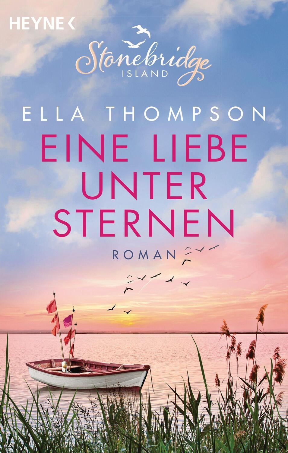 Cover: 9783453580770 | Eine Liebe unter Sternen - Stonebridge Island 3 | Roman | Thompson