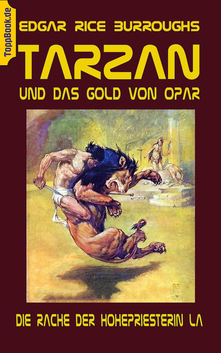 Cover: 9783753423661 | Tarzan und das Gold von Opar | Die Rache der Hohepriesterin La | Buch