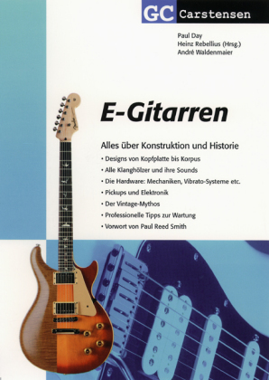 Cover: 9783910098206 | E-Gitarren | Paul Day (u. a.) | Buch | Deutsch | Carstensen