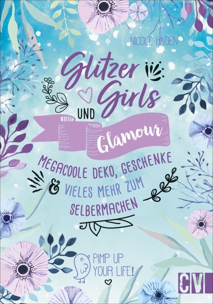 Cover: 9783841102126 | Glitzer, Girls &amp; Glamour | Nicole Hagen | Taschenbuch | 144 S. | 2021