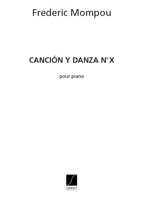 Cover: 9790048000568 | Cancion Y Danza 10 | Frederic Mompou | Partitur | 1996