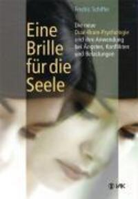 Cover: 9783935767934 | Eine Brille für die Seele | Fredric Schiffer | Buch | 288 S. | Deutsch