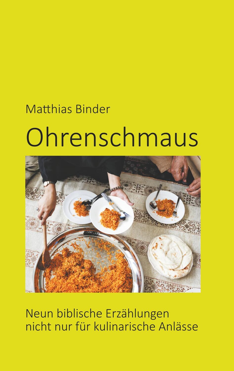 Cover: 9783752870060 | Ohrenschmaus | Matthias Binder | Taschenbuch | Books on Demand