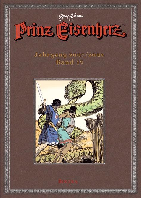 Cover: 9783939625599 | Prinz Eisenherz. Gianni-Jahre | Bd. 19: Jahrgang 2007/2008 | Buch