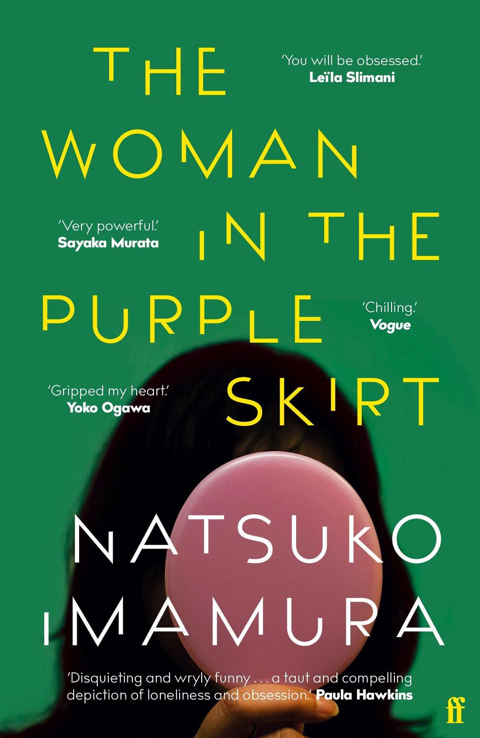 Cover: 9780571364688 | The Woman in the Purple Skirt | Natsuko Imamura | Taschenbuch | 224 S.