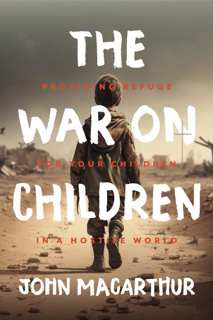 Cover: 9781883973049 | The War on Children | John Macarthur | Buch | Englisch | 2024