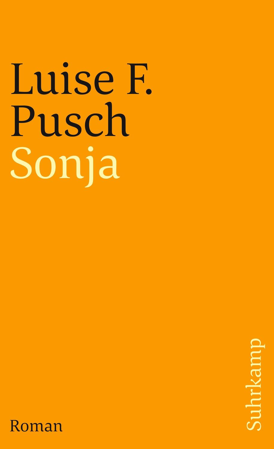 Cover: 9783518371886 | Sonja | Eine Melancholie für Fortgeschrittene | Luise F. Pusch | Buch