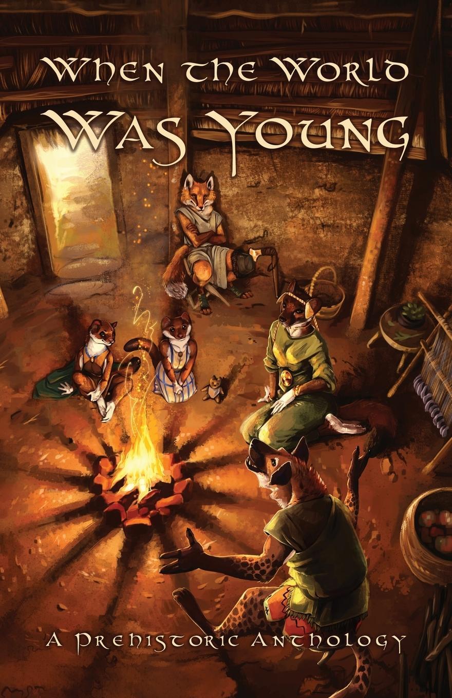 Cover: 9781948743334 | When the World Was Young | A Prehistoric Anthology | Taschenbuch